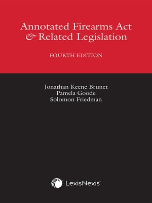 cover image of Annotated Firearms Act & Related Legislation